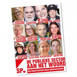 DE PUBLIEKE SECTOR AAN HET WOORD